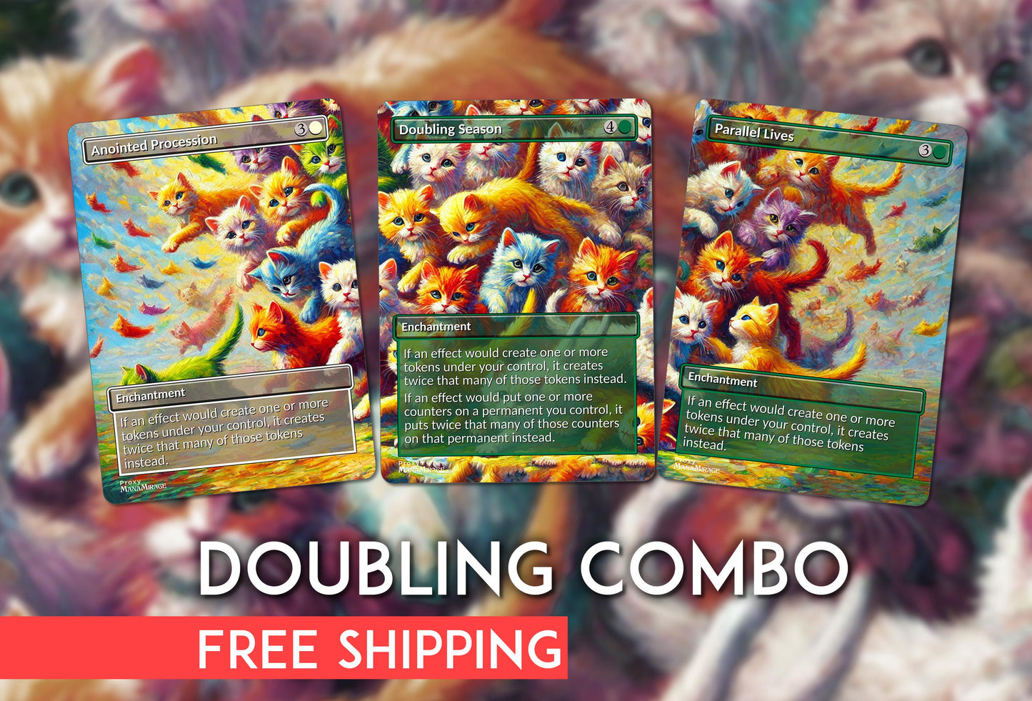 Kitten Theme: Anointed Procession, Doubling Season, Parallel Lives Proxies