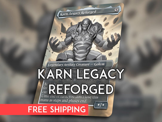 Karn, Legacy Reforged Proxy