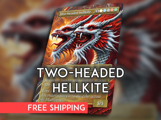 Two-Headed Hellkite Proxy