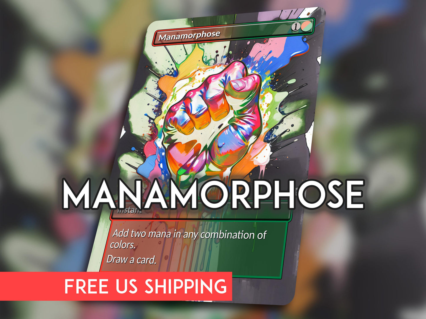 Manamorphose MTG Proxy: Original Art Commander Card