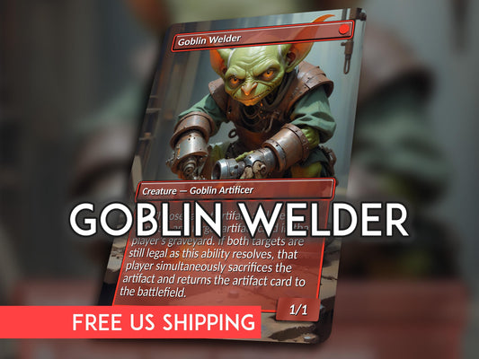 Goblin Welder Proxy